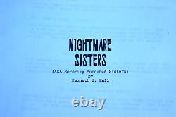 1988 Nightmare Sisters (Sorority) Kenneth J. Hall Horror Movie Script & Photos