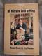 A Kiss Is Still A Kiss Roger Ebert Signed 1st Edition Movie Critic Film Book