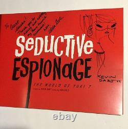 Book. Seductive Espionage by Ada Cole & Kevin Dart. Yuki 7. Signed, with doodle