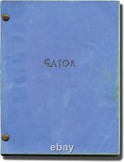 Burt Reynolds GATOR Original screenplay for the 1976 film #140822