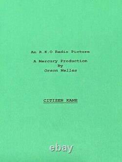 Citizen Kane An R. K. O. Radio Picture Manuscript by Orson Welles Rare movie item