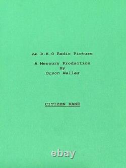 Citizen Kane An R. K. O. Radio Picture Manuscript by Orson Welles Rare movie item