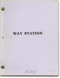 Clifford D Simak WAY STATION Original screenplay for an unproduced film #149949