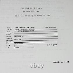 For Love Of The Game Movie Script 1995 Original Kevin Costner