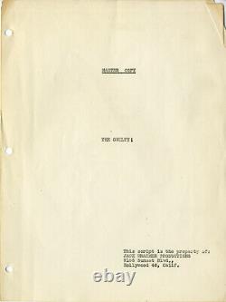 GUILTY, THE (1947) under working title THE GUILTY! Master Copy film script