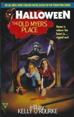 Halloween-the Old Myers Place-rare Pb Book-kelly O'rourke-original Novel-movie