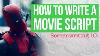 How To Write A Movie Script Complete Guide For Beginners