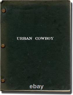 James Bridges URBAN COWBOY Original screenplay for the 1980 film 1979 #136454