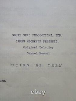 James Michener Presents RITES OF TUKA Vintage TV Pilot Script by Samuel Newman