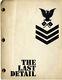 Last Detail, The (1973) Shooting Script By Robert Towne For Hal Ashby Road Film
