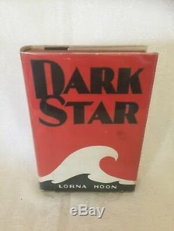 LORNA MOON (d. 1929) SIGNED DARK STAR 1st EDITION, LIMITED EDITION BOOK