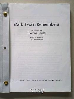 MARK TWAIN REMEMBERS Thomas Hauser Unproduced Movie Script based on his novel