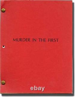 Marc Rocco MURDER IN THE FIRST Original screenplay for the 1995 film #130299