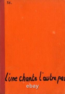 ONE SINGS, THE OTHER DOESN'T L'UNE CHANTE, L'AUTRE PAS (1977) Film script