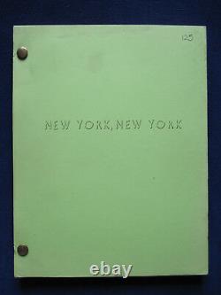 ORIGINAL SCRIPT For NEW YORK, NEW YORK SCORSESE, DE NIRO, LIZA MINNELLI Film