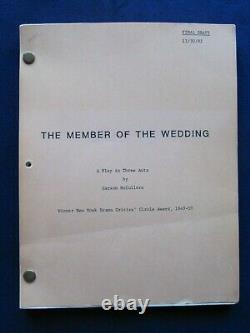 ORIGINAL SCRIPT for MEMBER OF THE WEDDING Film BASED ON CARSON MCCULLERS' PLAY