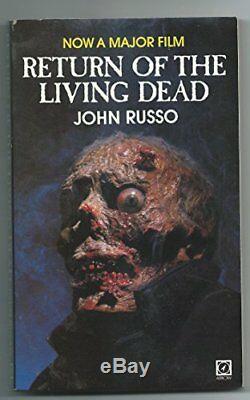 Return of the Living Dead Film Novelisation by Russo, John Book The Fast Free