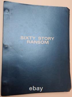 SIXTY STORY RANSOM / Barry Schneider 1970's Unproduced Movie Script Screenplay