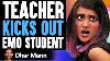 Teacher Kicks Out Emo Student What Happens Next Is Shocking Dhar Mann