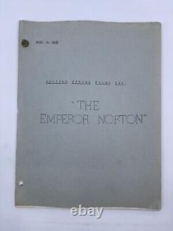 The Emperor Norton Short Film Script Passing Parade Films 1955 Maybe Unproduced