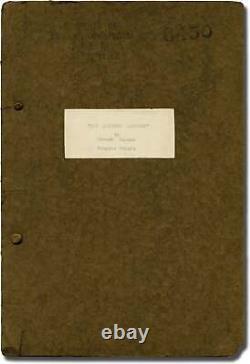 The Invisible Ray The Shining Spectre (Original screenplay for the 1936 film)