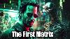 The Matrix S Obscure Lost Media First Movie Script 1994 Matrix Explained