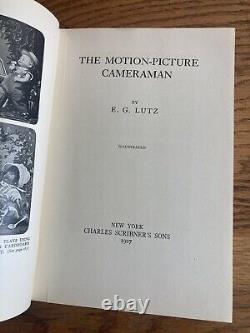 The Motion Picture Cameraman E. G. Lutz Vintage 1927 Cinematography Movies Films
