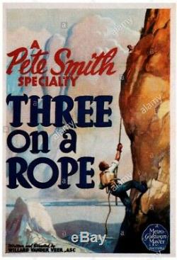 Three on a Rope / Willard Van der Veer 1937 Movie Script, Rock Climbing Tahquitz