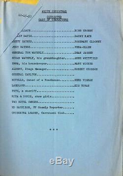 WHITE CHRISTMAS (1954) Final White film script dated July 7, 1953 by Krasna