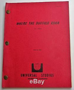 Where the Buffalo Roam 1979 Movie Script Bill Murray as Hunter S. Thompson